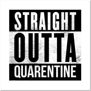 Straight Outta Quarentine Posters and Art